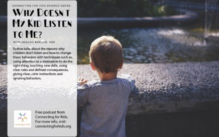 Why Doesn't My Kid Listen to Me?